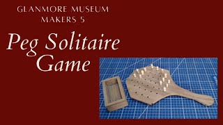 MuseumMakers 5: Peg Solitaire Game