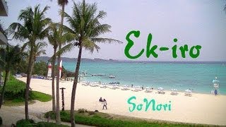 EK-IRO, esperanta kanto de SoNori, Japanio, Okinawa