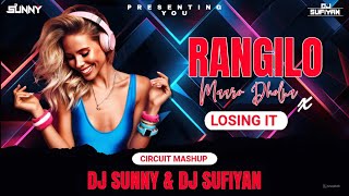 LOSING IT X RANGILO MARO DHOLNA REMIX - DJ SUNNU MUMBAI & DJ SUFIYAN MUMBAI