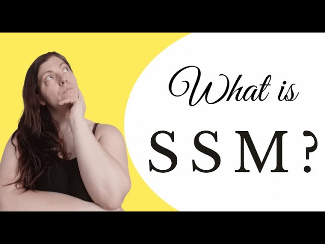 What Is Ssm Youtube