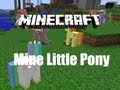 Mine Little Pony Mod for Minecraft 1.5.2 and 1.6