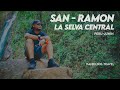 AVENTURA EN SAN RAMÓN - SELVA CENTRAL