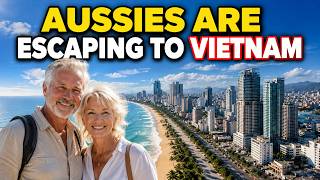 Why Australians Are Choosing Vietnam for Retirement