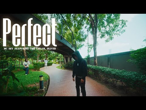 “ PERFECT “ ( ឥតខ្ចោះ ) MCSEY feat TheChlam ​& Oliver