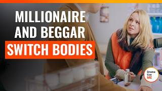 Download Lagu Millionaire And Beggar Switch Bodies | @DramatizeMe.Special MP3