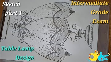 How To Draw Table Lamp | Table Lamp Design Drawing For Intermediate Exam | Sankalpchitra |