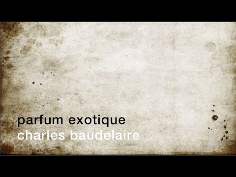 La minute de poésie : Parfum exotique [Charles Baudelaire]