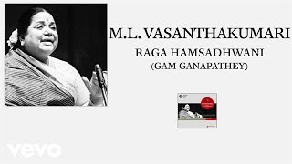 M.L. Vasanthakumari - Raga Hamsadhwani (Gam Ganapathey) (Pseudo Video)