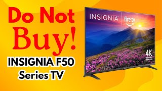 7 Reasons Don’t Buy INSIGNIA F50 Series TV Before Watching This BRUTAL Review!