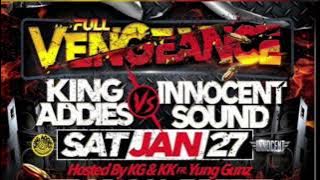 King Addies Vs Innocent 27 Jan 2024 Brooklyn NY USA | Full Vengeance Soundclash