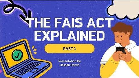 The FAIS Act Explained I Part 1 (2025)