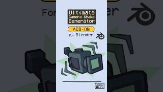 Ultimate Camera Shake Generator Add-on for Blender