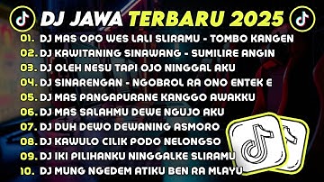 DJ JAWA TERBARU 2025 FULL BASS 🎧 DJ MAS OPO WES LALI SLIRAMU TOMBO KANGEN 🎶 DJ KAWITANING SINAWANG