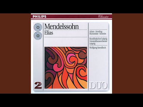 Obejrzyj Mendelssohn: Elijah, Op. 70, MWV A25 - German Text / Part 2: No. 37: "Ja, es sollen wohl die... w YouTube