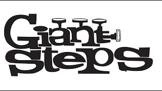 Download Lagu How I practice GIANT STEPS MP3