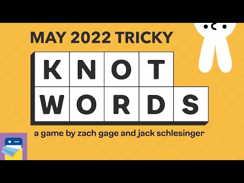 Knotwords: May 2022 All Tricky Levels Walkthrough (by Zach Gage) - YouTube