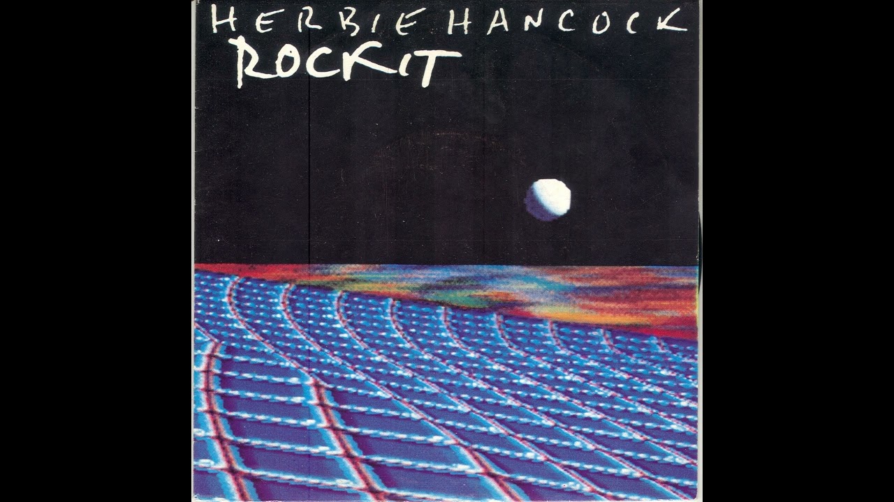 Herbie Hancock - Rock It (Short instrumental Single version)