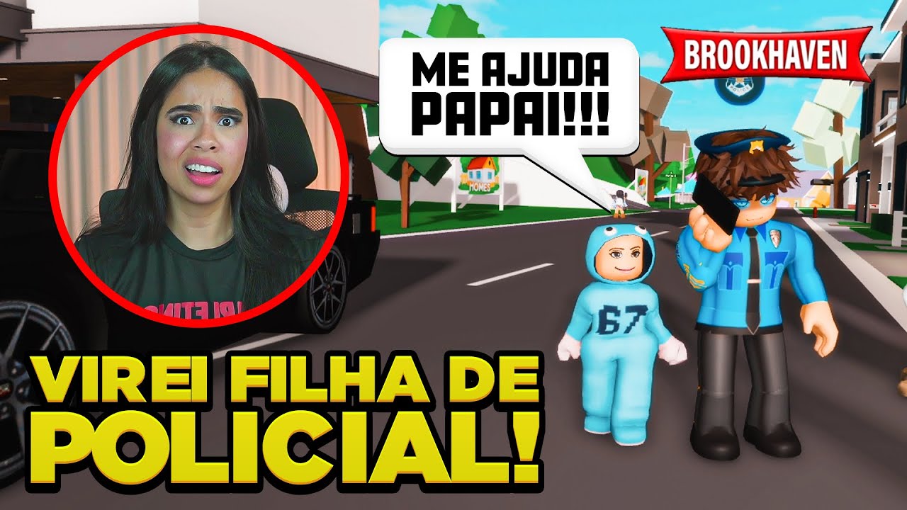 SER FILHA DE POLICIAL NÃO É UMA BOA IDEIA EM BROOKHAVEN