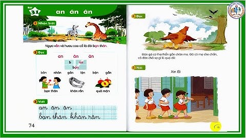 TIỂU HỌC THẬT HAY || BÀI 31 AN ĂN ÂN || TIẾNG VIỆT 1 SÁCH KẾT NỐI TRI THỨC
