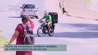 Falta De Passarela Gera Alta Nos Acidentes Em Rodovia De Bh
