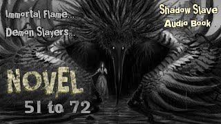 Shadow Slave Novel Explained in Hindi | Audiobook | Ch 51 – 72