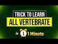 All vertebrate in one minute  easy trick to remember  by param sir