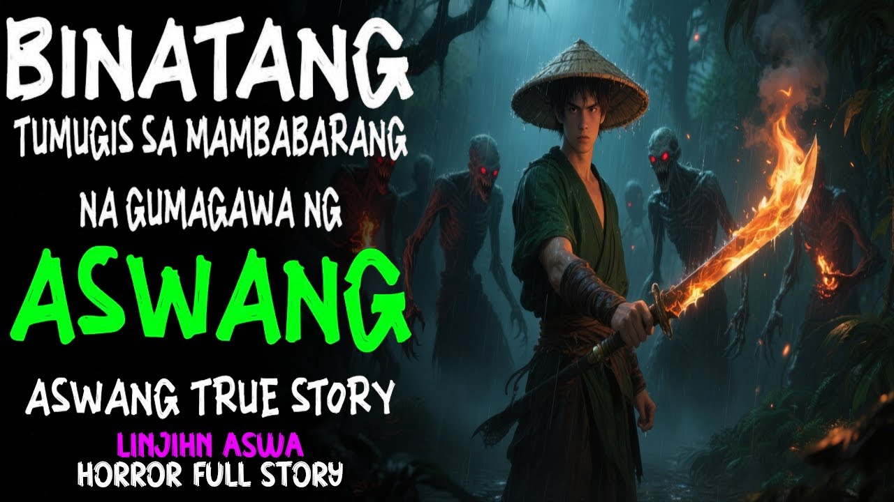 BINATA KONTRA SA MAMBABARANG NA PINAGMUMULAN NG ASWANG | HORROR TRUE STORY