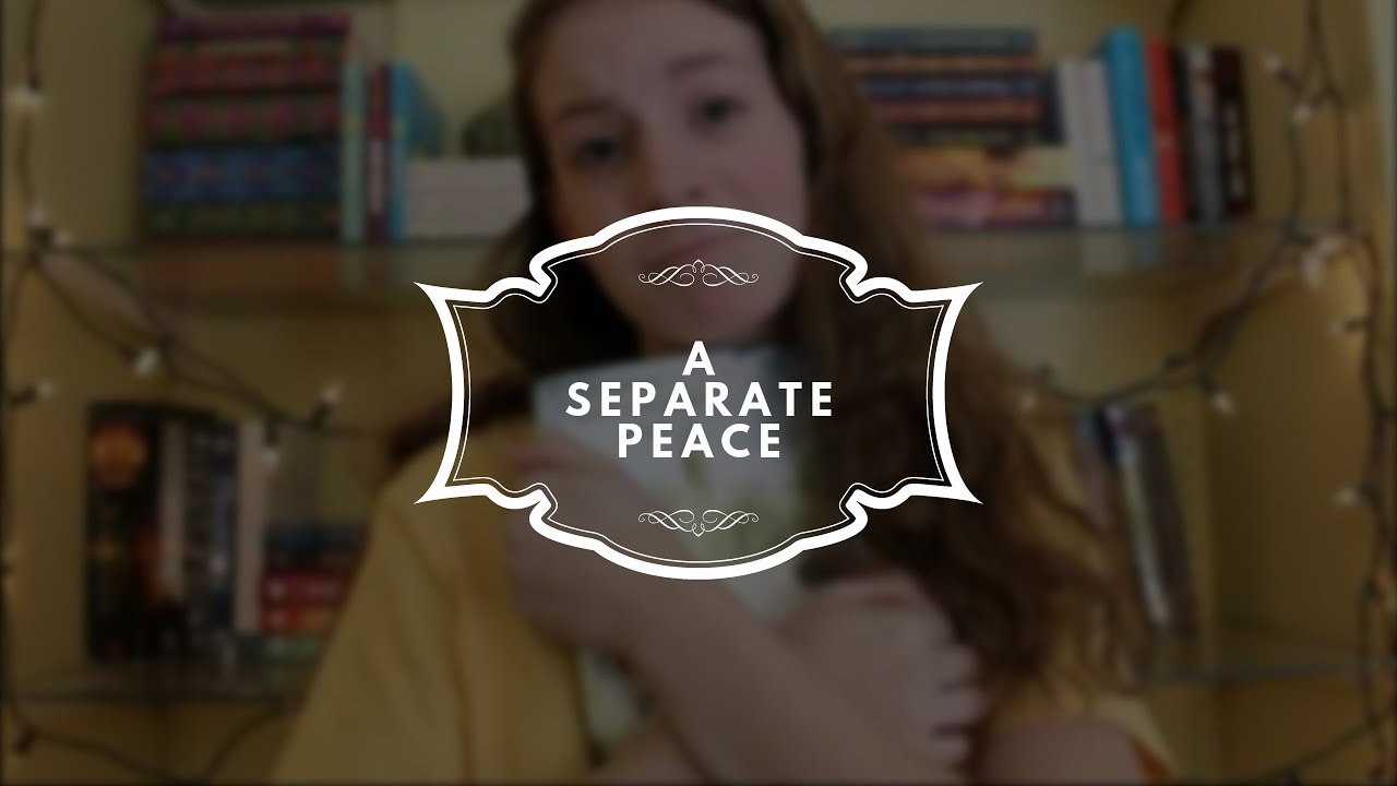 A Separate Peace Book Review YouTube