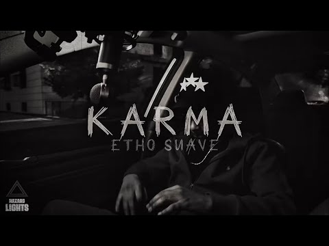 EthoSuave - Karma [Official Visualizer] #NobodyTalkinBoutIt