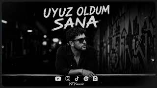 UYUZ OLDUM SANA - Yunus Emre YETİM [ YEYmusic ]
