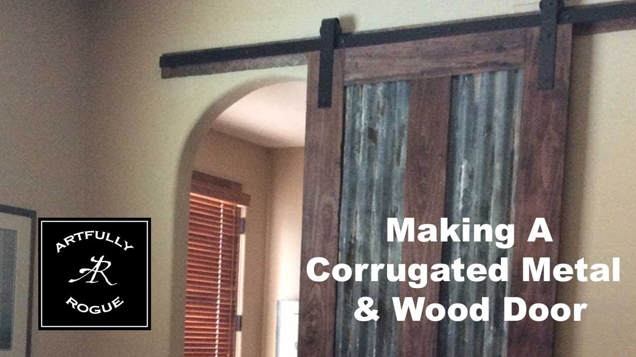 How to build a sliding barn door with corrugated metal ...