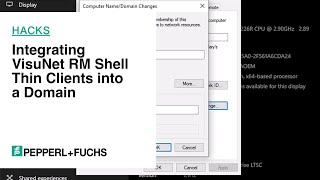 Pepperl+Fuchs Hacks: Integrating VisuNet RM Shell Thin Clients into a Domain