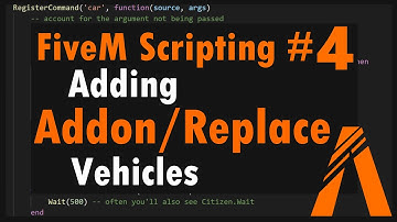 FiveM Scripting #4 - Adding Custom Vehicles (ADDON + REPLACE)
