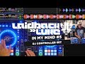 In My Mind #5: DJ set on a DJ-Controller