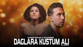 Aynur Doğan & Gazapizm - Kendime Kastım Ali