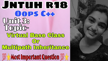 #jntuh #r18 #oops #cplusplus #virtual #base #class #or #multi #path #inheritance 😍💯👍