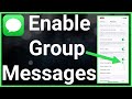 Enable Group Messaging on iPhone 📱