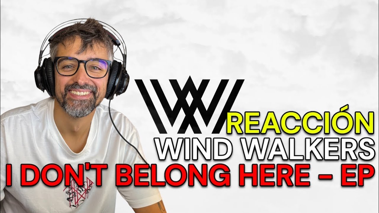 Wind Walkers - I Don't Belong Here FULL EP REACTION