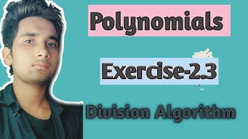 Exercise-2.3 class10-NCERT||Polynomials removed exercise from CBSE Syllabus!!!!
