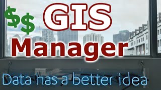 What does a GIS Manager Do?