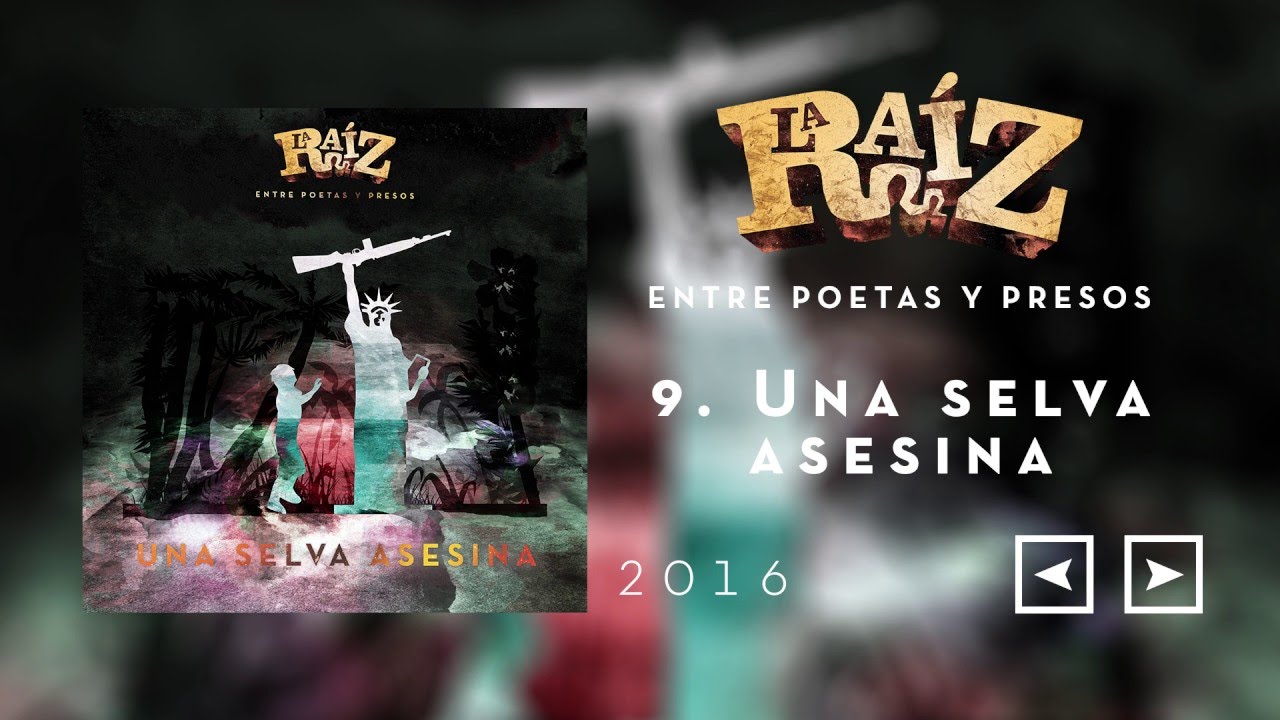 La Raíz - Una Selva Asesina (con Hechos Contra el Decoro) accords