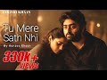 Tu Mere Sath Nhi Aarzoo Khaan Emotional Hindi Sad Song New Song 2026 Arijit Singh Vibe