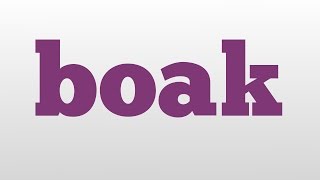 Boak Meaning And Pronunciation