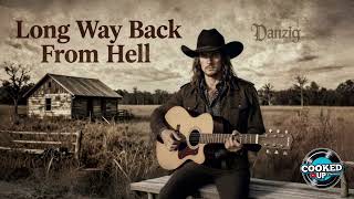 Danzig - Long Way Back From Hell (Dark Country)