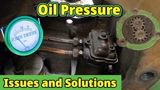 Diagnosing Oil Pressure Issues on John Deere Two Cylinder Letter Series (A, B, G, H, etc.)