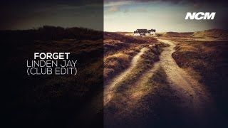 House — Forget by Linden Jay (Club edit)