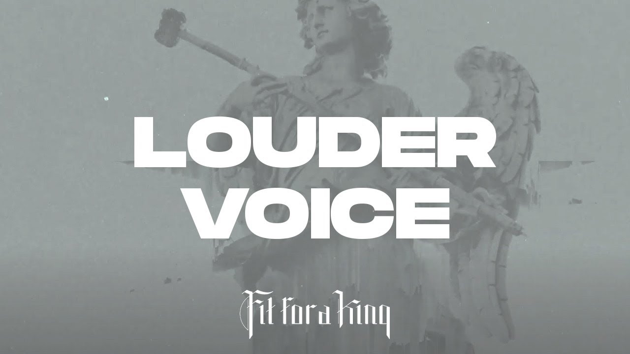 Loud voice. Voice Louder. Louder песня. Cop Voice Louder. Fit for a King album.