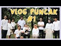 VLOG: Short Getaway Ke Puncak Pt. I