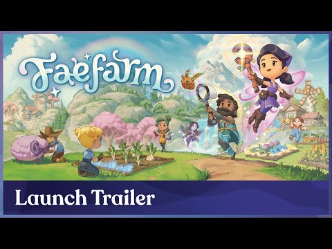 Launch Trailer | Fae Farm