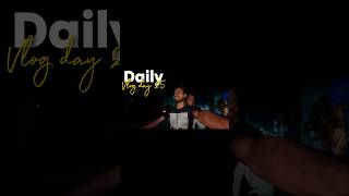 Mini vlog day 25 #shorts #ytshots #youtubeshorts #trending #vlog #post #vloger #bhojpuri #viral